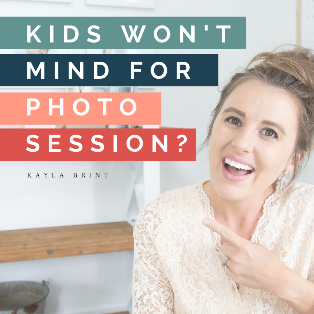 how-to-get-your-kids-to-mind-for-a-photo-session-kayla-brint-blog